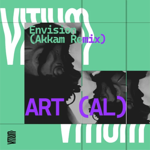 Art (AL) - Envision (Akkam Remix) on Vitium Records