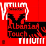 Selected - Albanian Touch